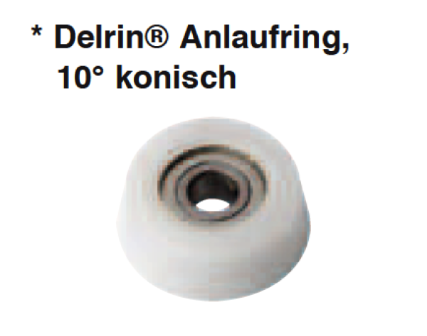 CMT Delrin-Anlaufring 10° konisch; 19,0x4,76mm; 6,8mm Dicke; 1 VPE = 1 Stück